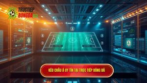 Kèo Bóng Đá Châu Á: Cẩm Nang Toàn Tập Và Bí Quyết Chinh Phục Nhà Cái